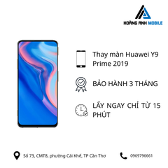 Thay màn hình Huawei Y9 Prime 2019