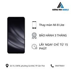 Thay màn hình Mi 8 Lite