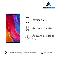 Thay màn hình Mi 8
