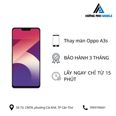 Thay màn hình Oppo A3s