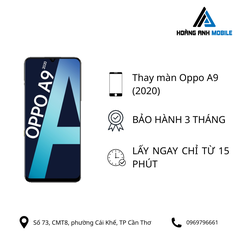 Thay màn hình Oppo A9 (2020)