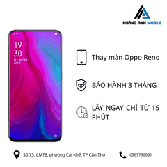 Thay màn hình Oppo Reno