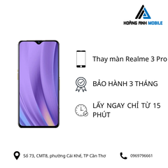 Thay màn hình Realme 3 Pro
