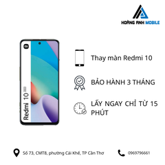 Thay màn hình Redmi 10