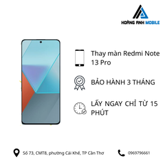 Thay màn hình Redmi Note 13 Pro