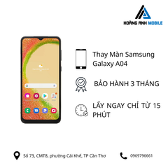 Thay Màn Samsung Galaxy A04