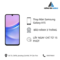 Thay màn hình Samsung Galaxy A15