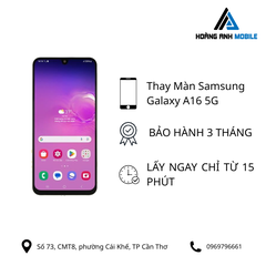 Thay Màn Samsung Galaxy A16 5G