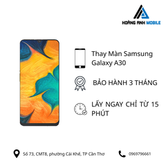 Thay màn hình Samsung Galaxy A30