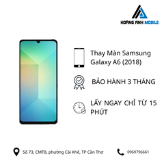 Thay Màn Samsung Galaxy A6 (2018)