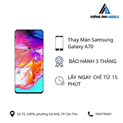 Thay màn hình Samsung Galaxy A70