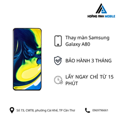 Thay màn hình Samsung Galaxy A80