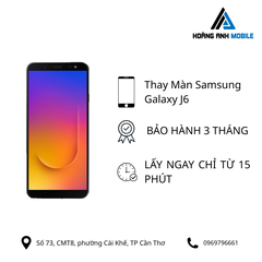 Thay màn hình Samsung Galaxy J6