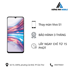 Thay màn hình Vivo S1