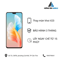 Thay màn hình Vivo V23