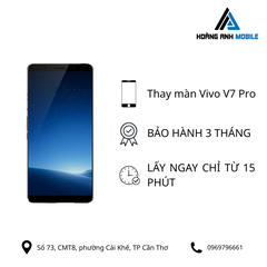Thay màn hình Vivo V7 Pro