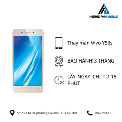 Thay màn hình Vivo Y53s