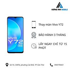 Thay màn hình Vivo Y72