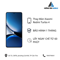 Thay màn Xiaomi Redmi Turbo 4