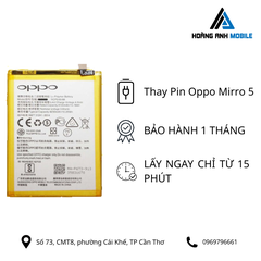 Thay Pin Oppo Mirror 5
