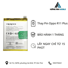 Thay Pin Oppo R11 Plus