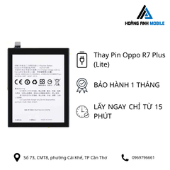 Thay pin Oppo R7 Plus (Lite)