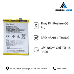 Thay pin Realme Q5 Pro