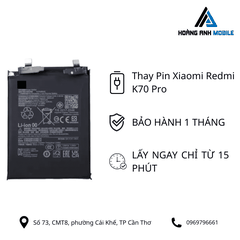Thay Pin Xiaomi Redmi K70 Pro