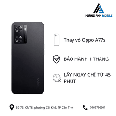 Thay vỏ Oppo A77s