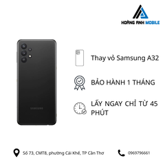 Thay vỏ Samsung A32