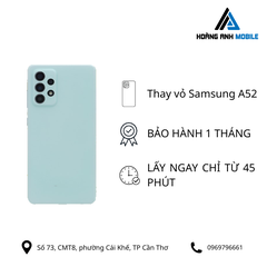 Thay vỏ Samsung A52
