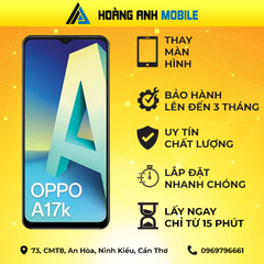 Thay màn hình Oppo A17K