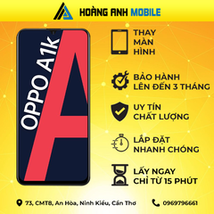 Thay màn hình Oppo A1K