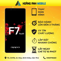 Thay màn hình Oppo F7 Yout
