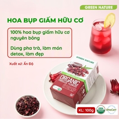 Green Nature - Hoa Bụp Giấm Nguyên Bông Hữu Cơ 100g