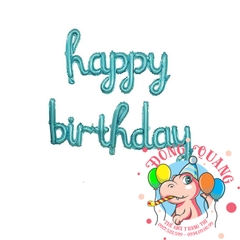 Bong bóng chữ Happy birthday (chữ liền - 5 mẫu)