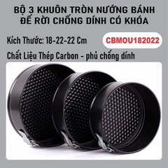 Bộ 3 Khuôn Tròn Nướng Bánh Bông Lan Gato Sinh Nhật Chống Dính Đế Rời Có Khóa 3 COMBO - CBMOU182022