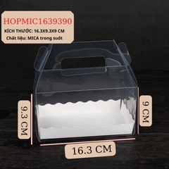 HỘP BÁNH KEM MICA  TRONG SUỐT ĐẾ GIẤY VIỀN KT 16.3X9.3X9 CM - HOPMIC1639390