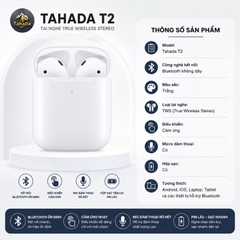 TAI NGHE BLUETOOTH CHÍNH HÃNG TAHADA T2