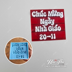 Khuôn silicon chữ Chúc Mừng Ngày Nhà Giáo 20-11 làm bánh rau câu 3D 4D nhấn xôi, fondant, socola, nến hanmade