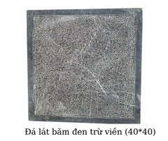 Đá lát băm đen trừ viền (40x40)