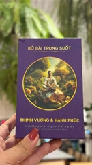 Bộ bài Trong Suốt - Thịnh Vượng và Hạnh Phúc