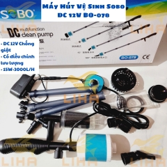 Máy Hút Vệ Sinh Hồ Cá Sobo DC 12V Chống Giật Điều Chỉnh Lưu Lượng BO-078 & BO-028 BO-058 (Hàng CTY))