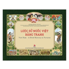 Lược Sử Nước Việt Bằng Tranh - Nhiều Tác Giả