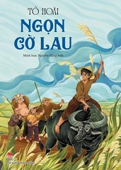 Ngọn Cờ Lau - Kỉ Niệm 65 Năm NXB Kim Đồng - Tô Hoài