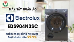 Máy sấy thông hơi Electrolux UltimateCare 9 kg EDS904N3SC [Mới 2024]