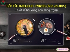 Bếp từ 2 vùng nấu Hafele HC-I7323B