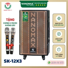 Loa Kéo Nanomax SK-12X3 Bass 30cm 380w Karaoke Bluetooth