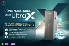 MÁY LỌC NƯỚC ION KIỀM HYDROGEN UltraX SUNHOUSE SHA75102LA
