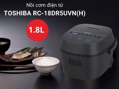 Nồi cơm điện tử Toshiba 1.8 lít RC-18DR5UVN